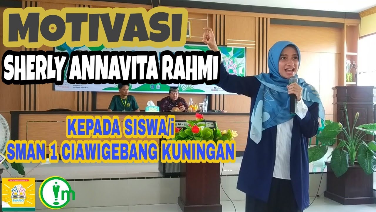 TALKSHOW INSPIRATIF BERSAMA SHERLY ANNAVITA RAHMI || SMAN 1 CIAWIGEBANG KUNINGAN