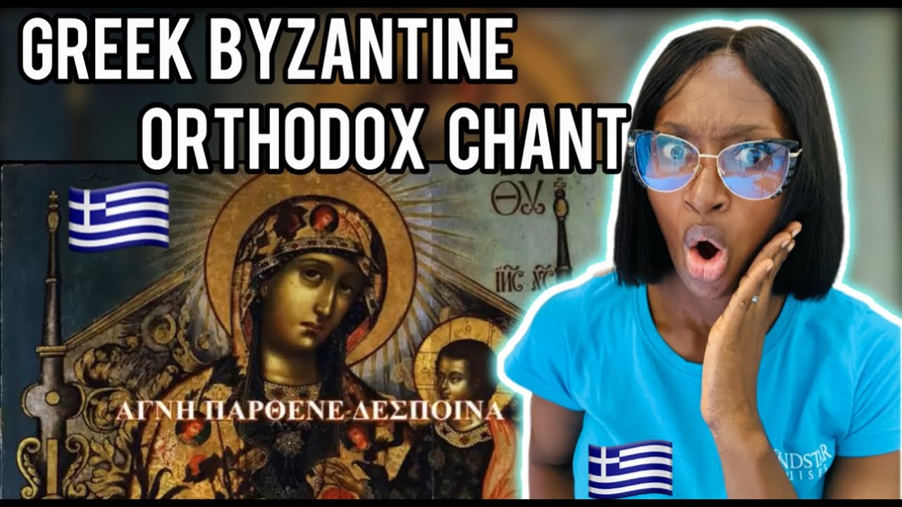 American Reacts To  Greek Byzantine orthodox chant  | Agni Parthene: Αγνή Παρθένε Lyric Video
