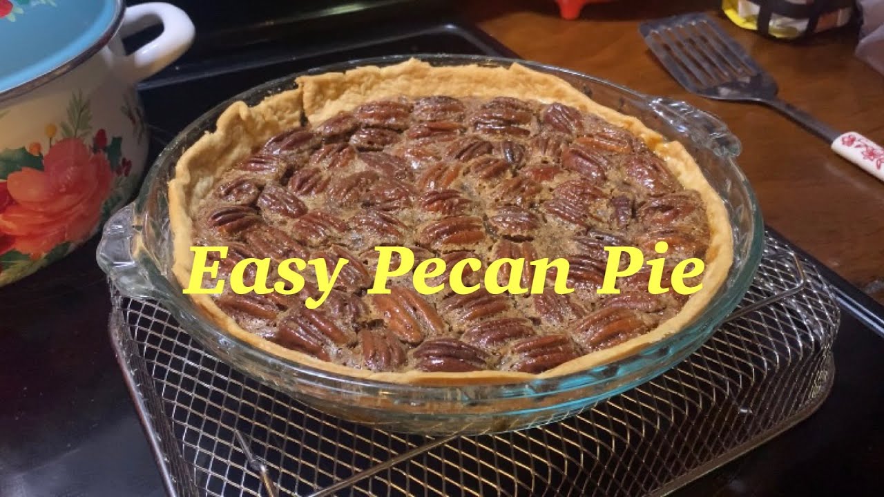 Easy Pecan Pie