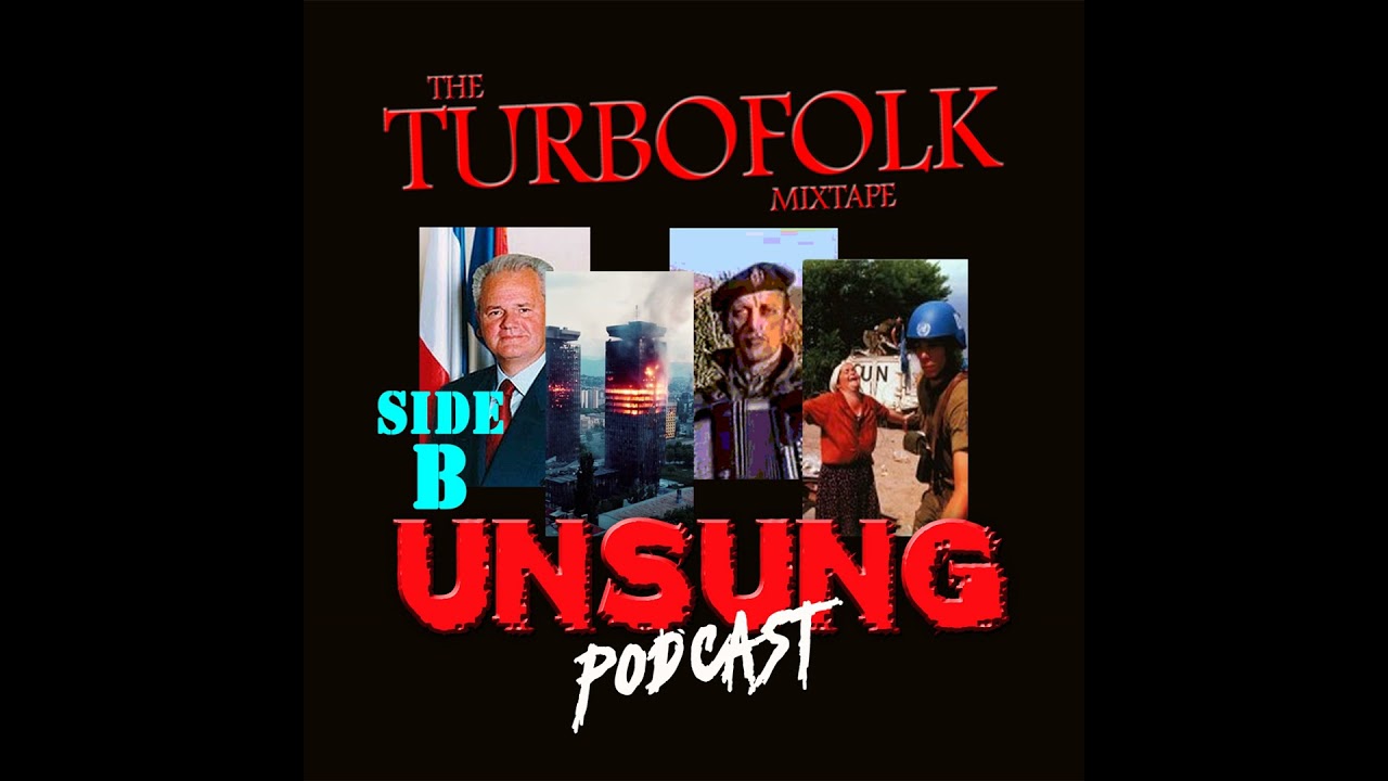 The Unsung History of Turbofolk (Side B) - 303