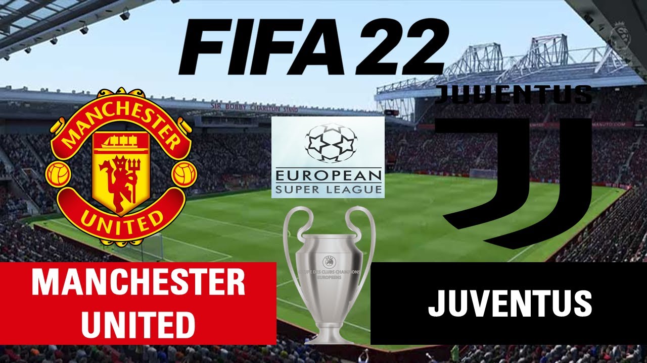 Manchester United vs Juventus l European Super League l (Match43) l FIFA 22 predicts