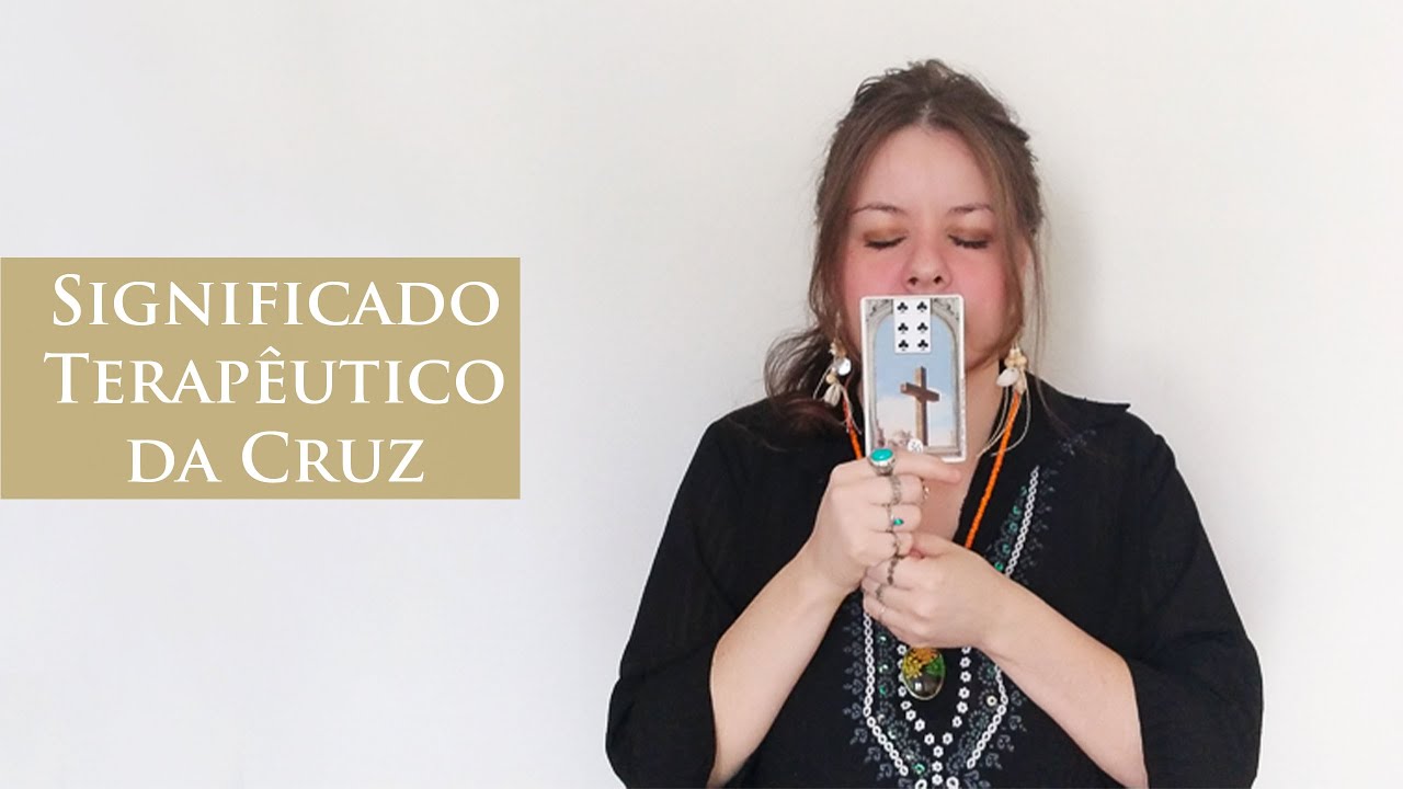 Aula36| A Cruz - Baralho Cigano Terapêutico
