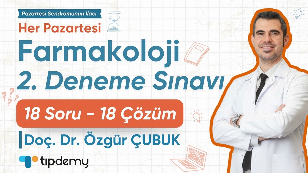 Tıpdemy Özgür Farma 2. Farmakoloji Denemesi
