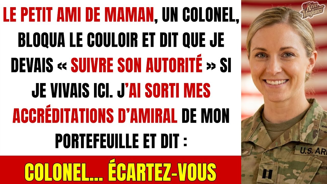 Il m'a forcée à le saluer... jusqu'à ce qu'il voie mes Étoiles d'Amiral