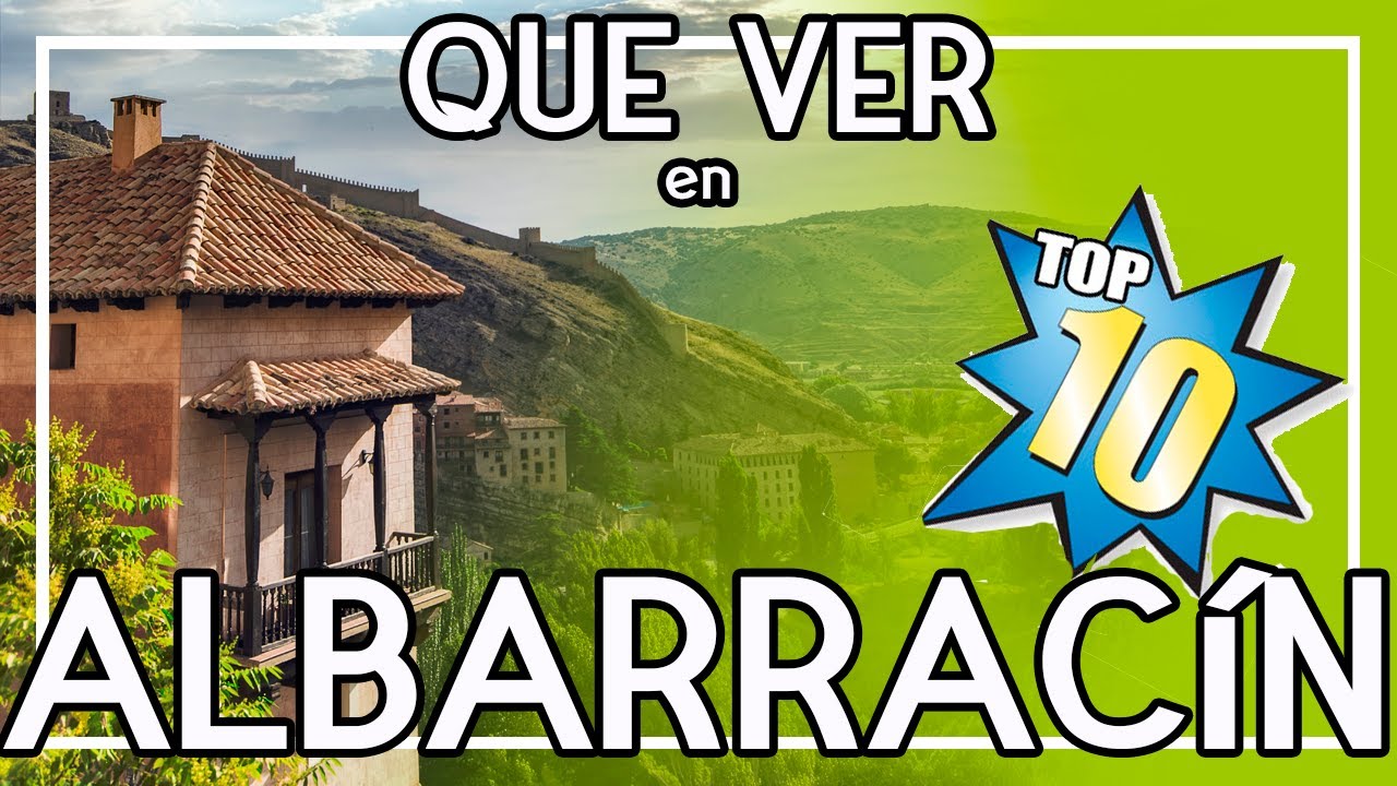 QUE VER en  ALBARRACÍN  ¡¡¡ NO TE PIERDAS ESTO !!! en el pueblo MÁS BONITO de ESPAÑA