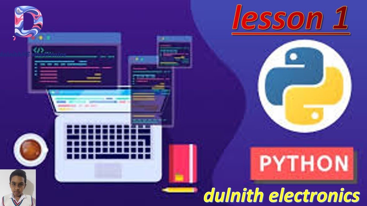 python lesson 1 || dulnith electronics || Sinhala
