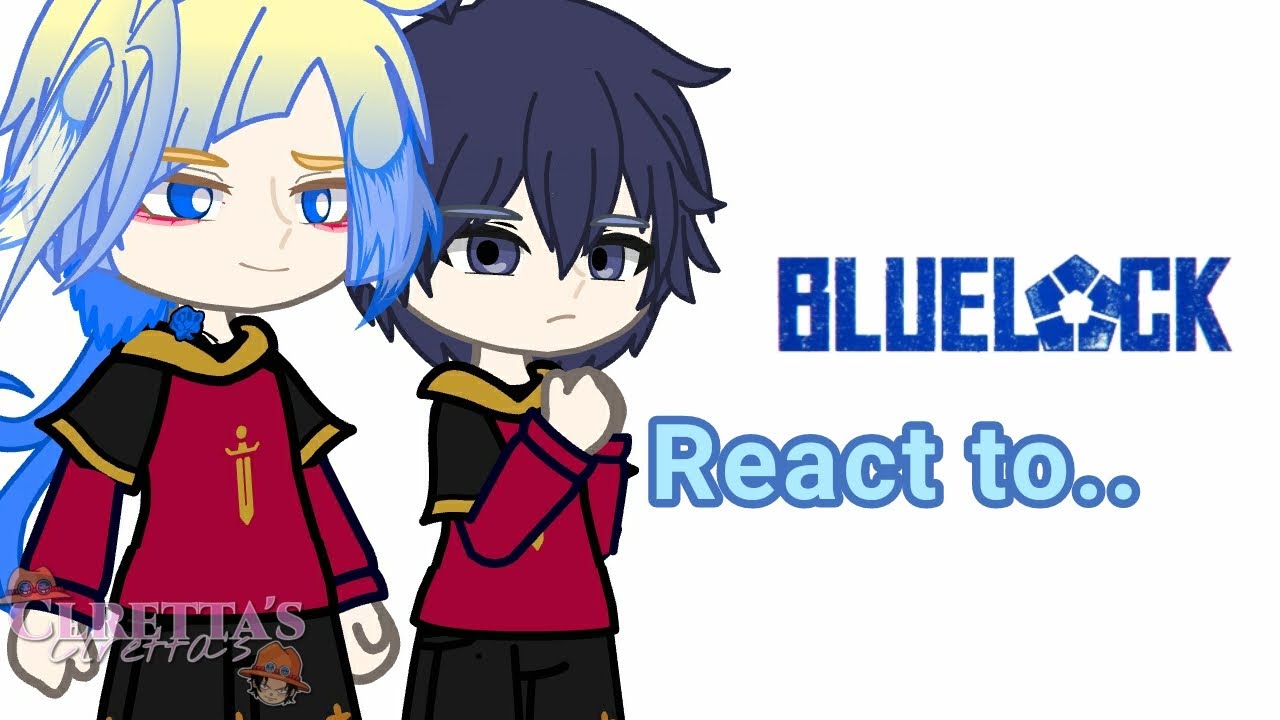 BLUE LOCK React To Videos !!