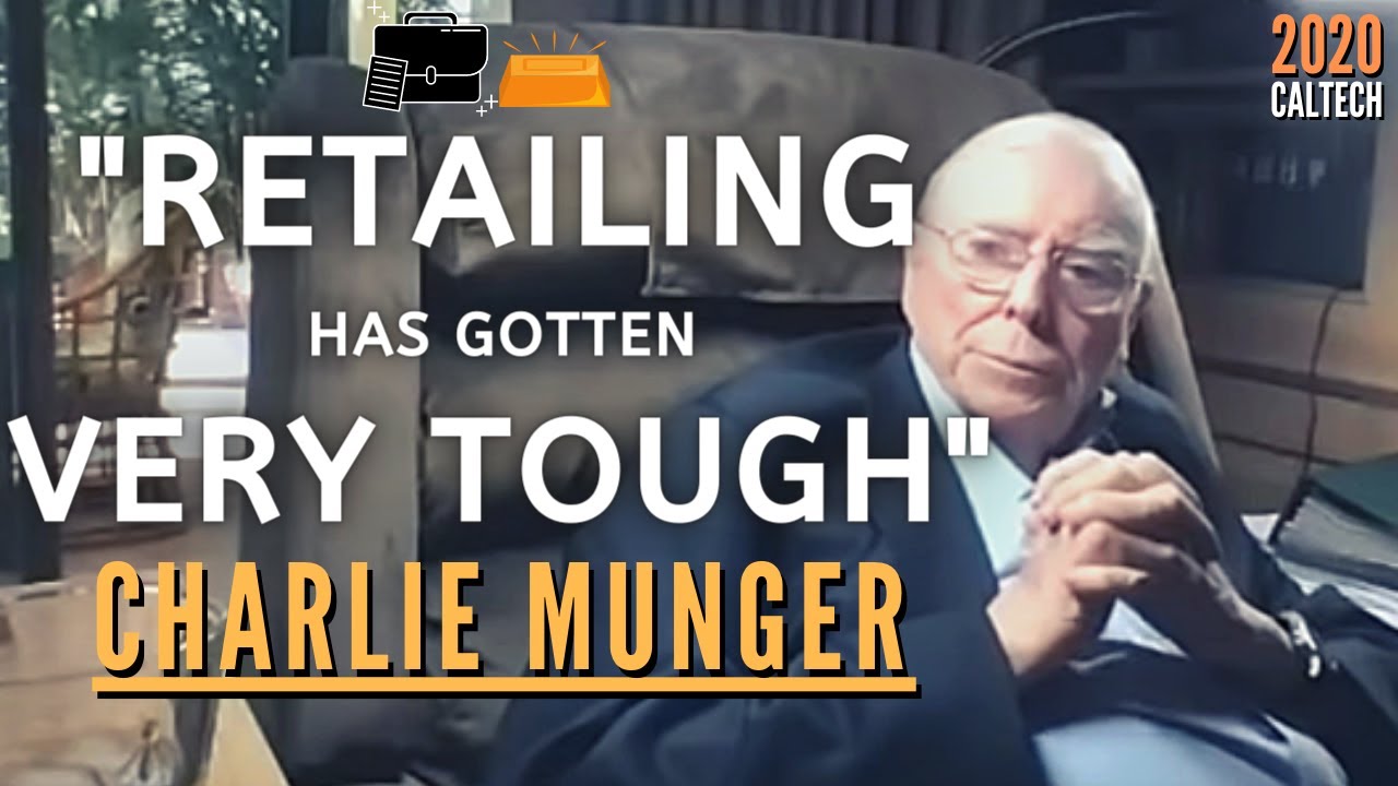 Charlie Munger on Transformation in Retail. | Caltech 2020【C:C.M Ep.105】