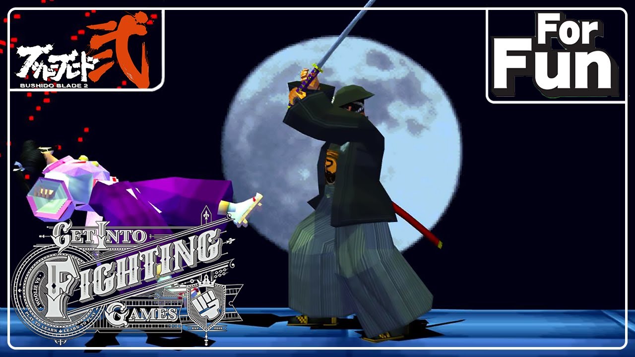 Get Into: Bushido Blade 2 (FOR FUN)