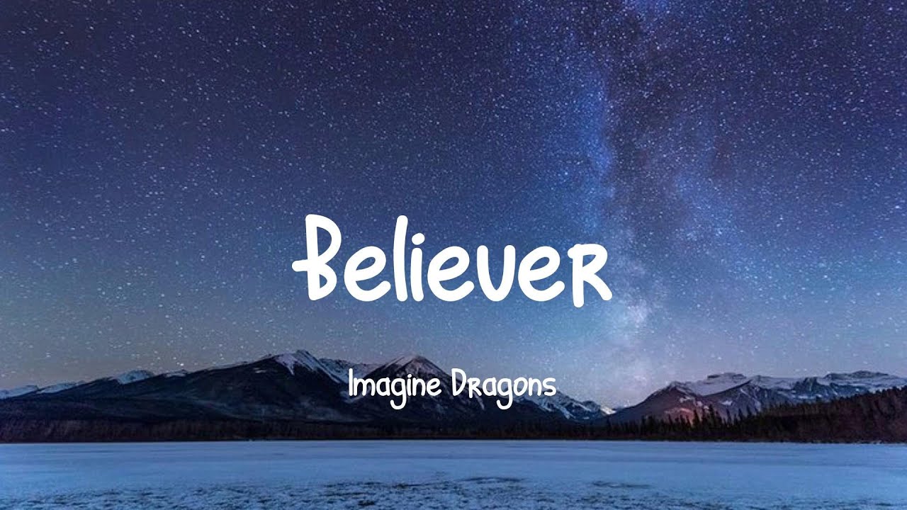 Imagine Dragons - Believer (Lyrics) || Halsey, The Chainsmokers ft. Halsey, Charlie Puth... [MIX LY