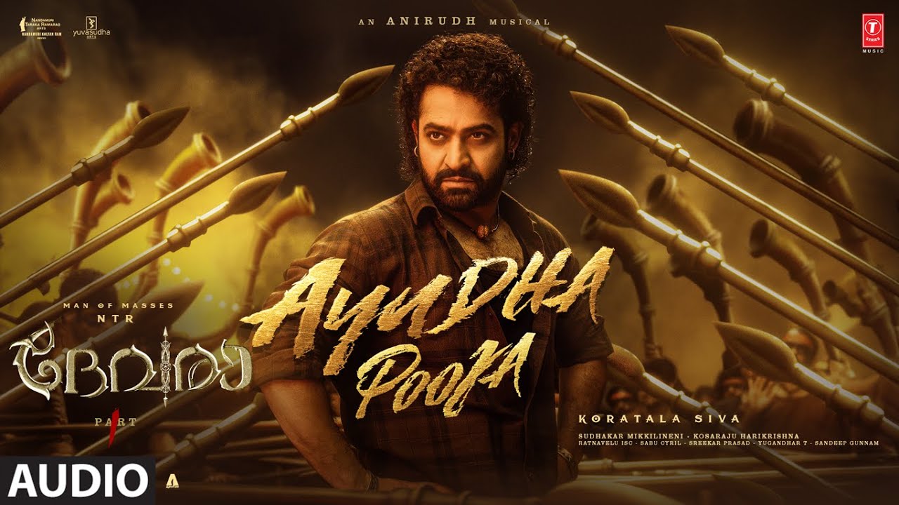 Ayudha Pooja Audio Song | Devara Part - 1 | NTR | Koratala Siva | Anirudh Ravichander | 27 Sep 2024