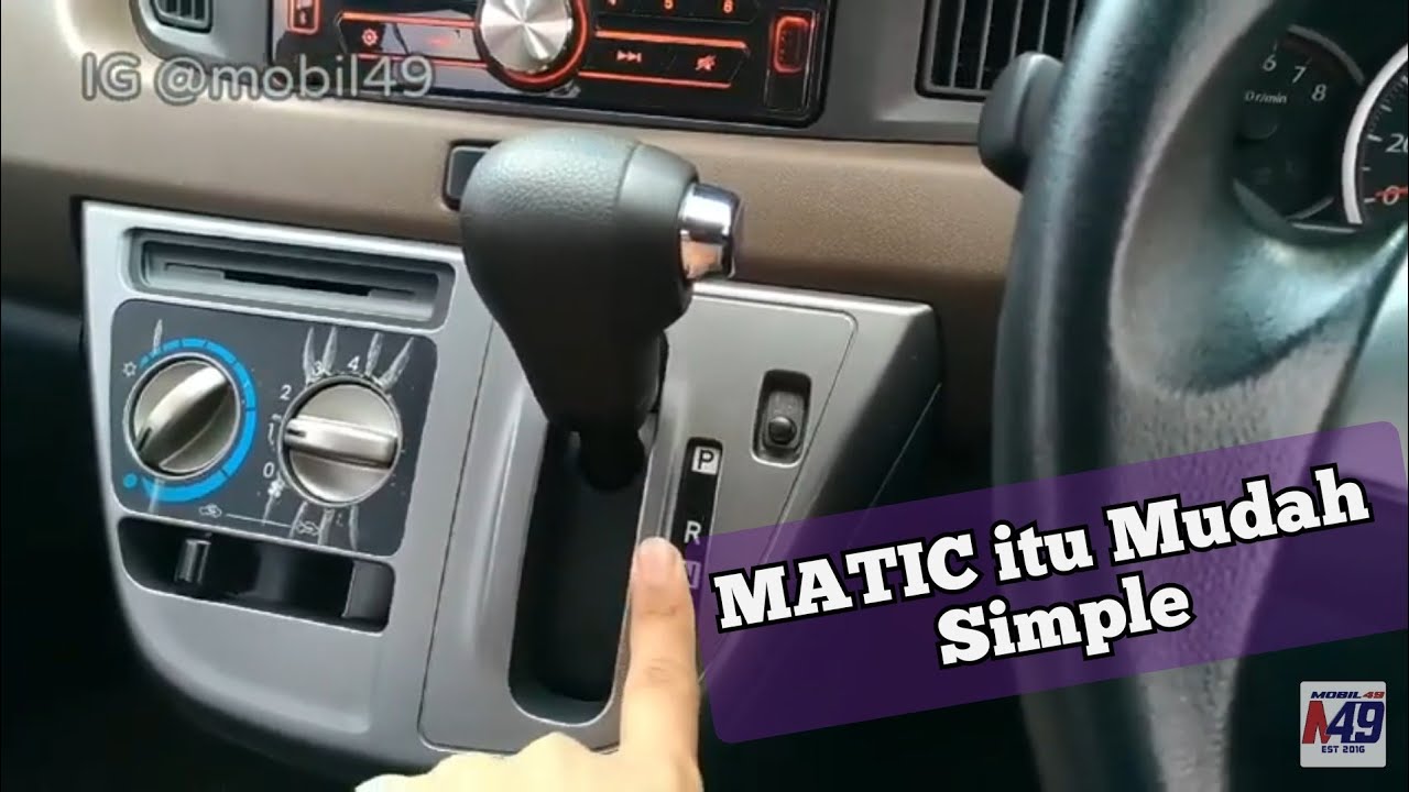 Tutorial Belajar Penggunaan Transmisi Automatic/Matic/At - Toyota Calya