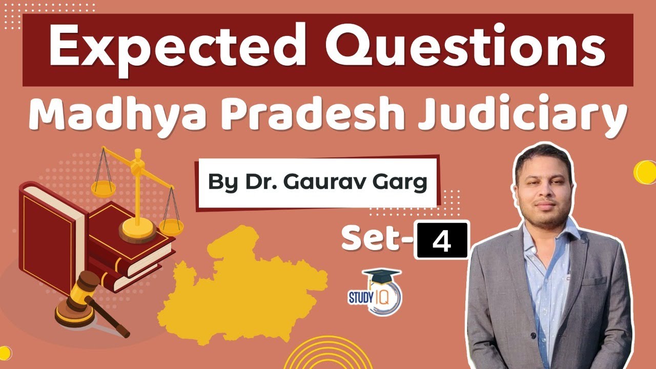 MP Judicial Service Exam 2021 - Expected Questions Set 4 - Madhya Pradesh Judiciary Exam 2021