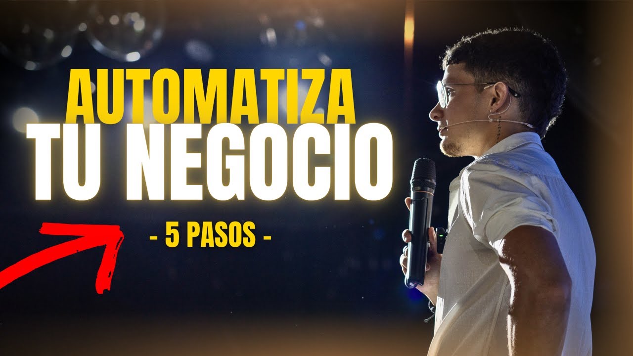 👉Cómo SISTEMATIZAR y AUTOMATIZAR mi negocio para que FUNCIONE SIN MÍ (5 PASOS🔥)