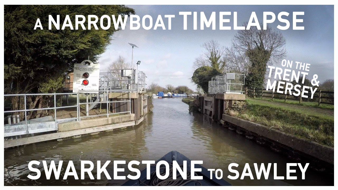 371 - Swarkestone to Sawley - || A Narrowboat Time-Lapse on The Trent & Mersey