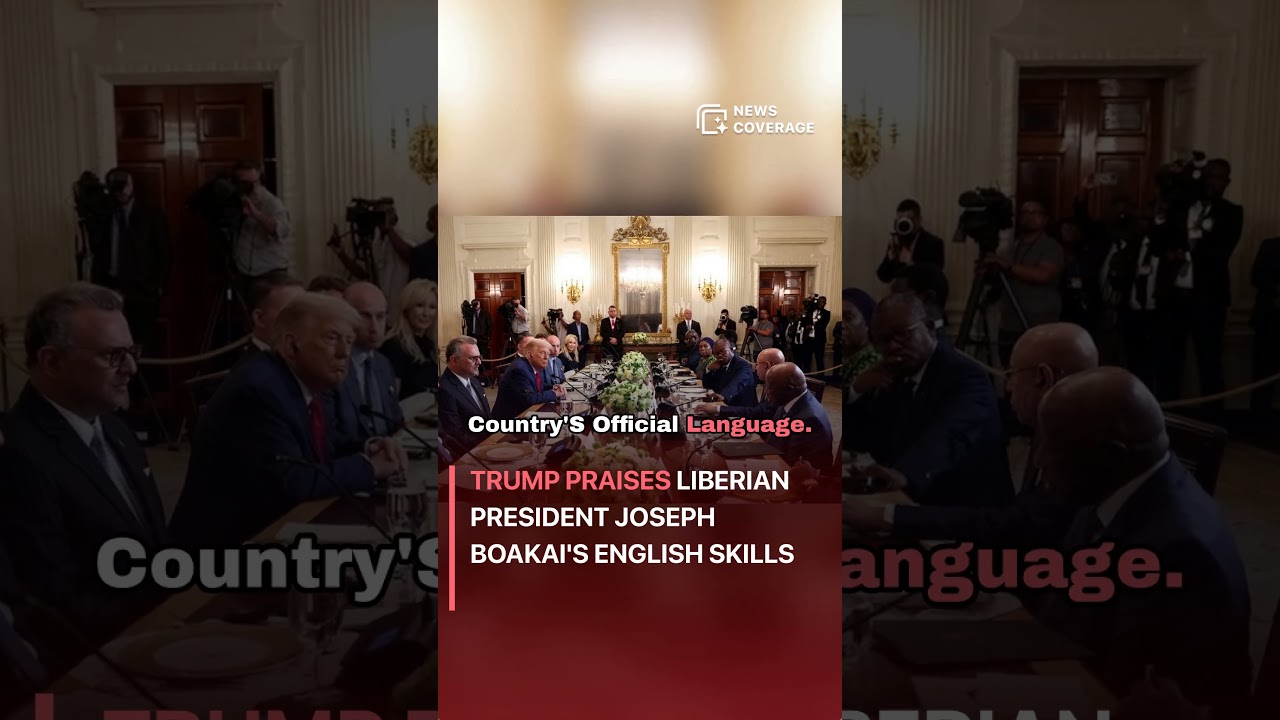 Trump Praises Liberian President Joseph Boakai's English Skills #politics