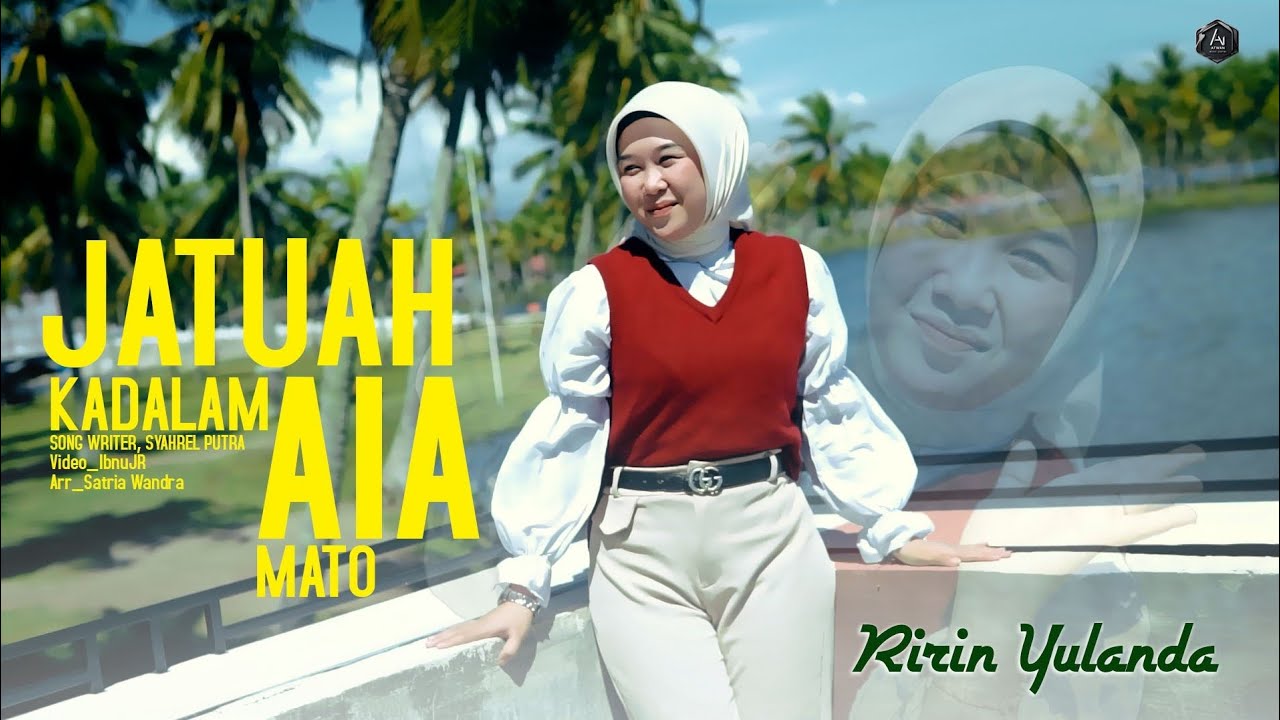 Ririn Yulanda ll Jatuah Kadalam Aia Mato ll Official Music Video