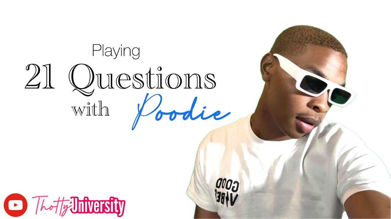 NowThatsTV’s POODIE, Plays 21 Questions!