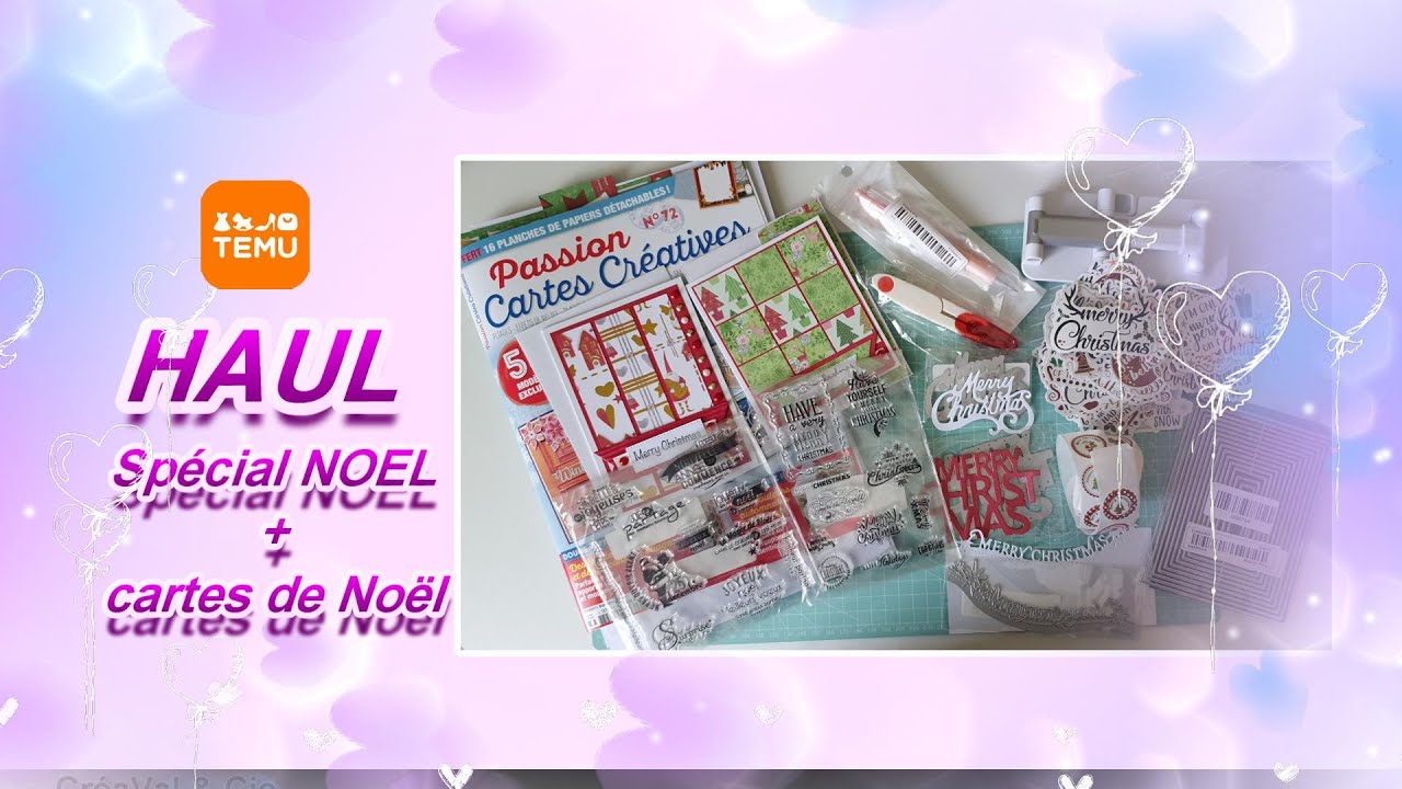 HAUL TEMU NOEL & Présentation de cartes - Astuce & organisation
