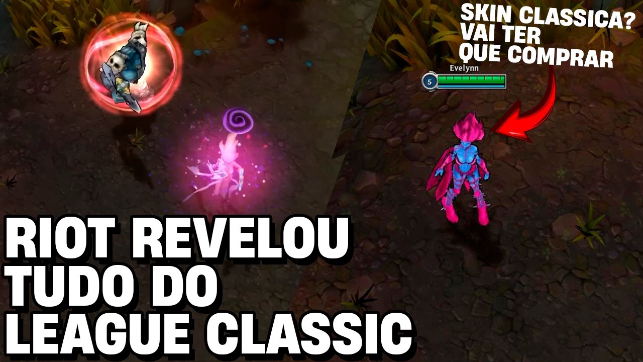 RIOT REVELOU TODOS OS DETALHES DO LEAGUE CLASSIC...