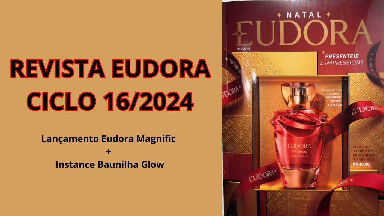 REVISTA EUDORA CICLO 16/2024| Camila Fontes🌻