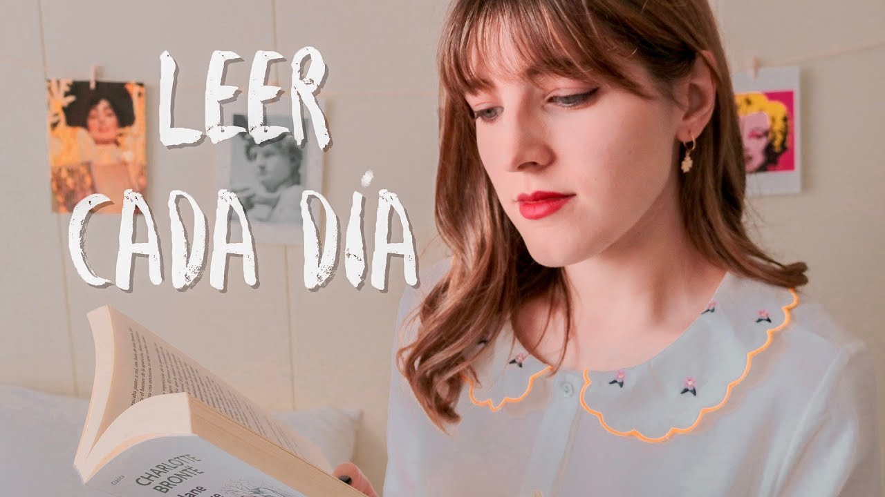 10 RAZONES PARA LEER CADA DÍA | Leer más | Hábitos saludables