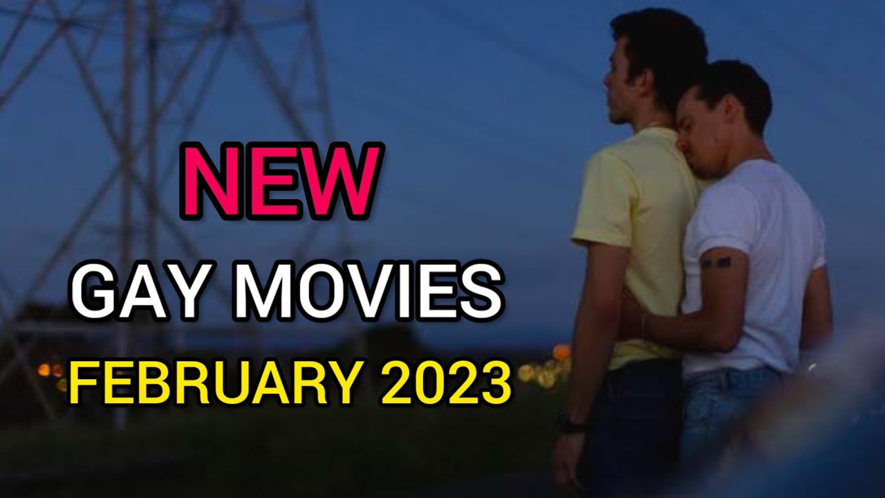 ПРЕДСТОЯЩИЕ ГЕЙ-ФИЛЬМЫ И СЕРИАЛЫ В ФЕВРАЛЕ 2023 ГОДА