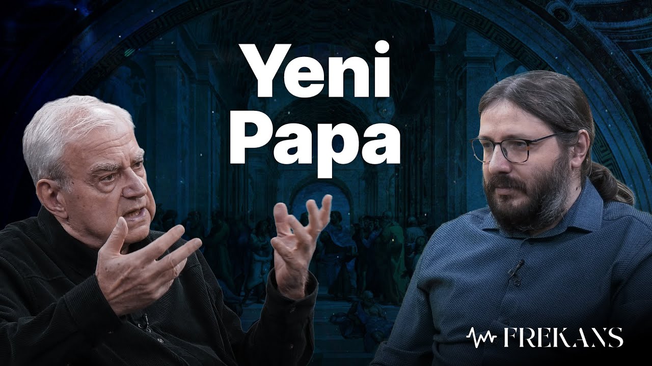 Katoliklik ve Yeni Papa Seçimi I Frekans 9