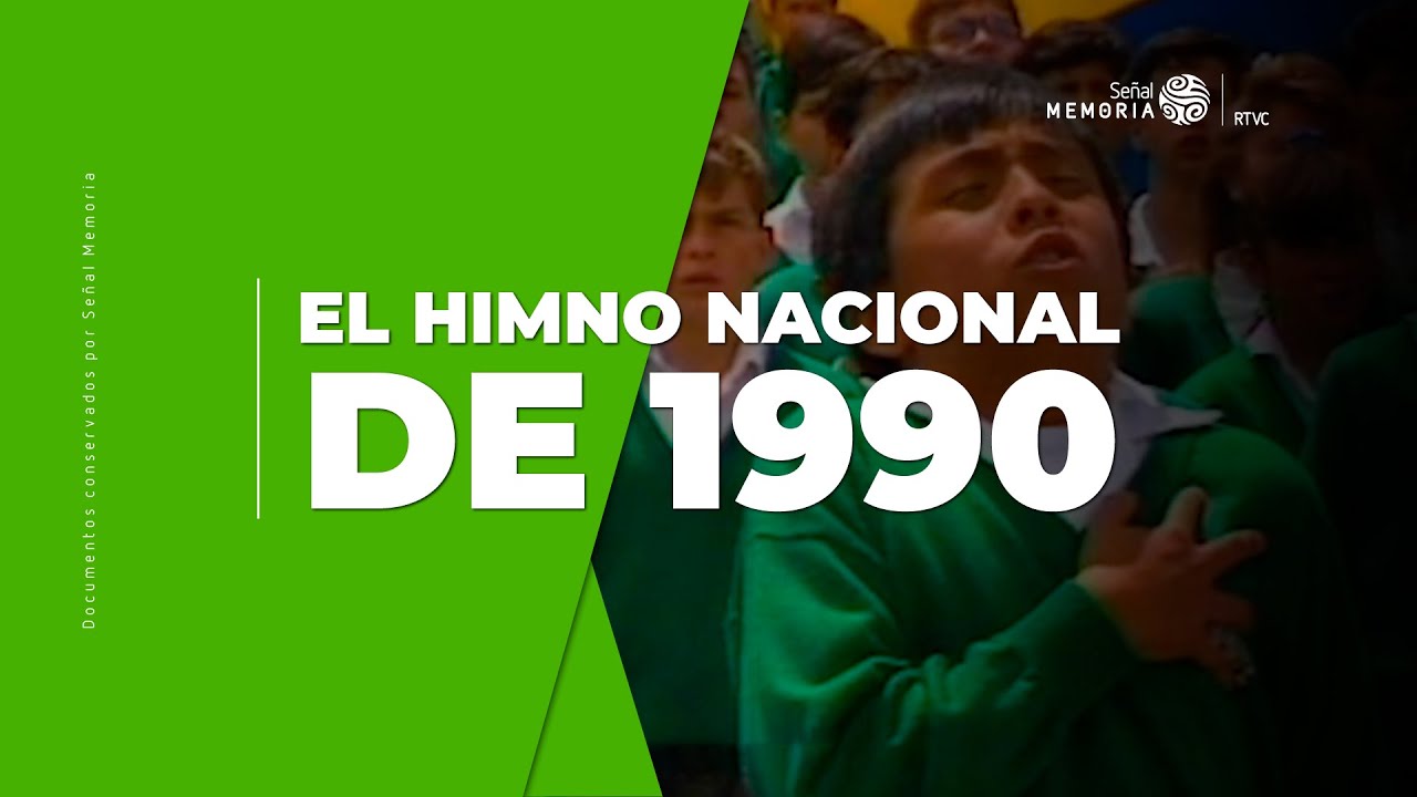 El Himno Nacional de 1990