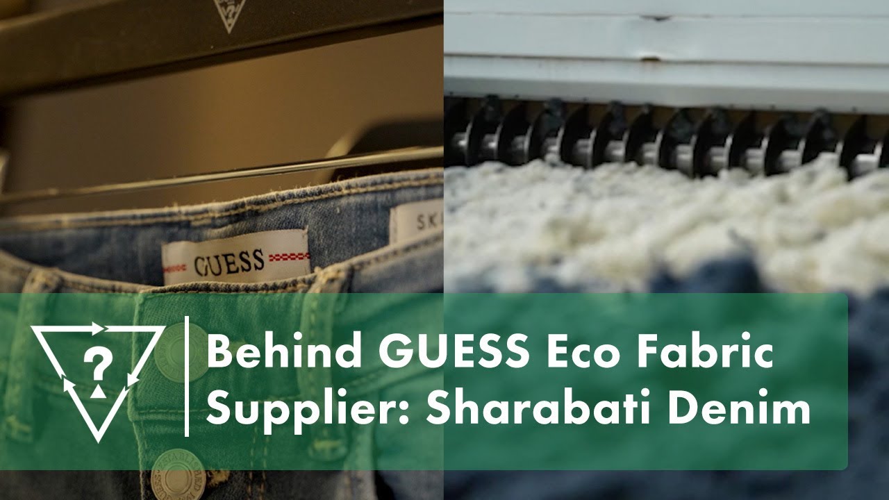 Behind GUESS Fabric Supplier Sharabati Denim | #GUESSEco