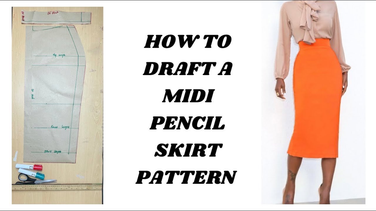 How to draft a basic skirt pattern (Midi pencil skirt)