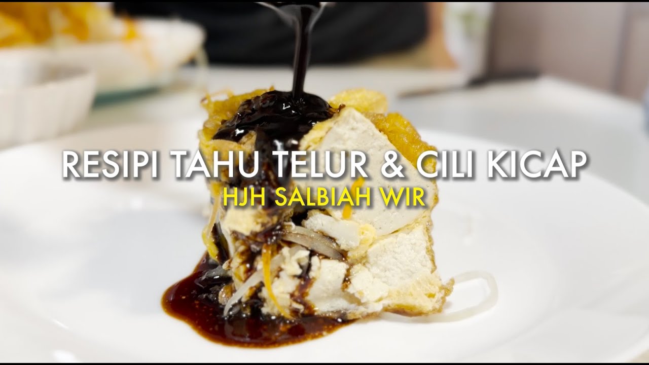 Resipi Tahu Telur dan Cili Kicap