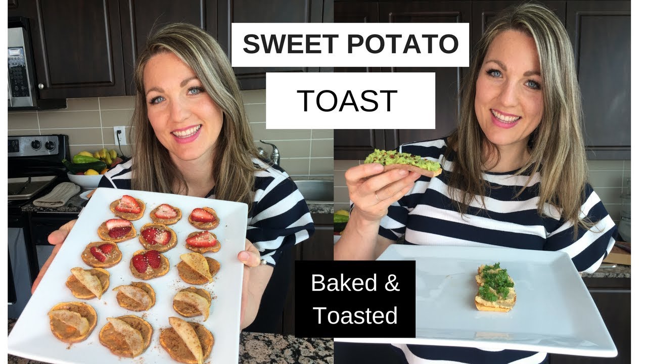 Sweet Potato Toast | 4 Recipes | Baked & Toasted
