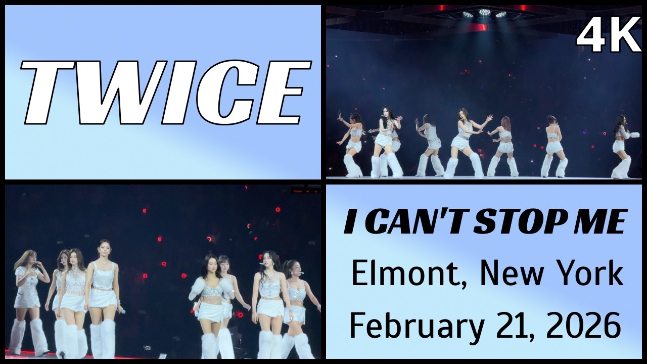 260221 트와이스 TWICE - I CAN'T STOP ME live @ UBS Arena, Elmont, NY 4K Fancam