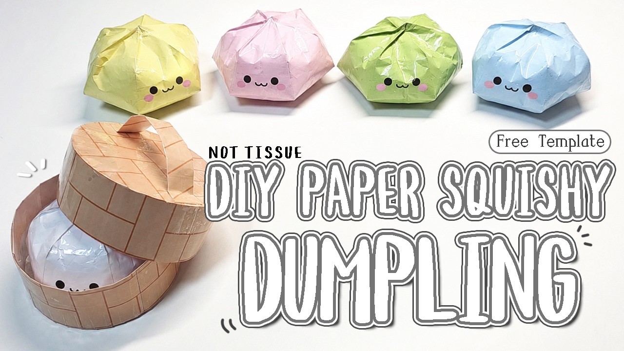 DIY Paper Squishy | Chewy Dumpling(Free template) &ndash; So Satisfying 🥟