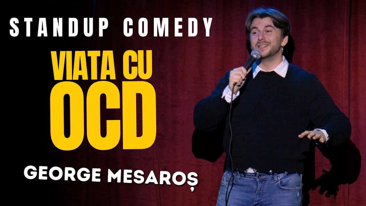 Standup Comedy | Iubita mea are OCD | George Mesaros