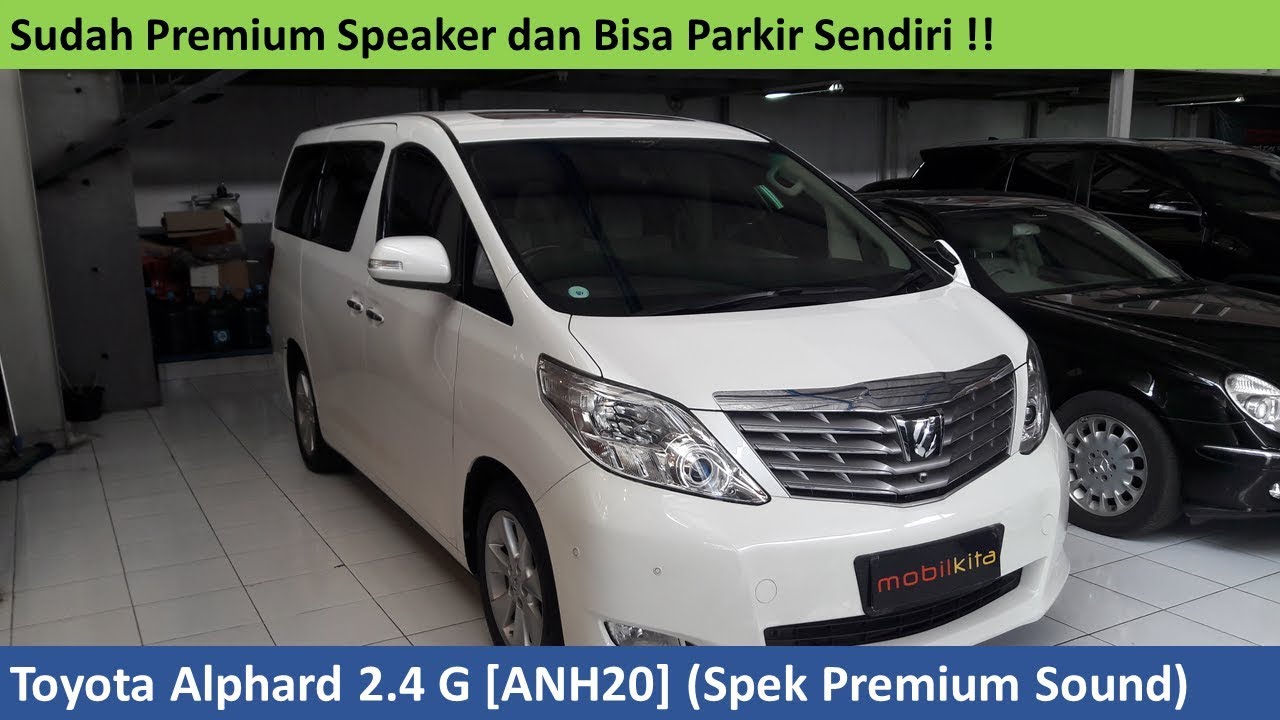 Toyota Alphard 2.4 G 2nd Gen Premium Sound [ANS20] (2010) review - Indonesia