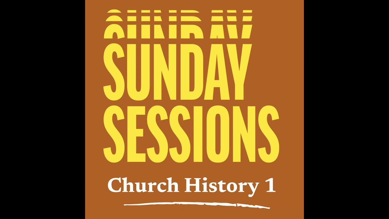 Church History 1: The Imperial Church 313 A.D. → 590 A.D.