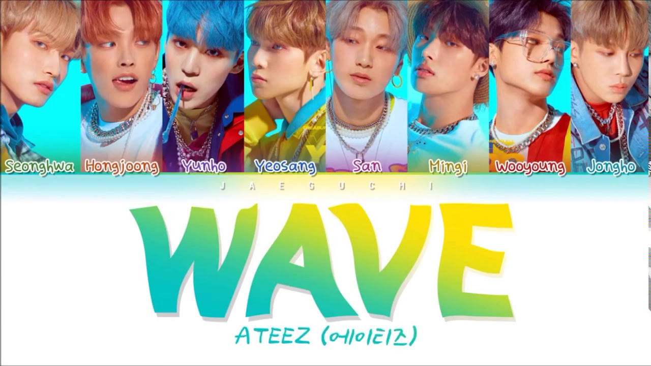 ATEEZ (에이티즈) - WAVE (Color Coded Lyrics Eng/Rom/Han/가사)