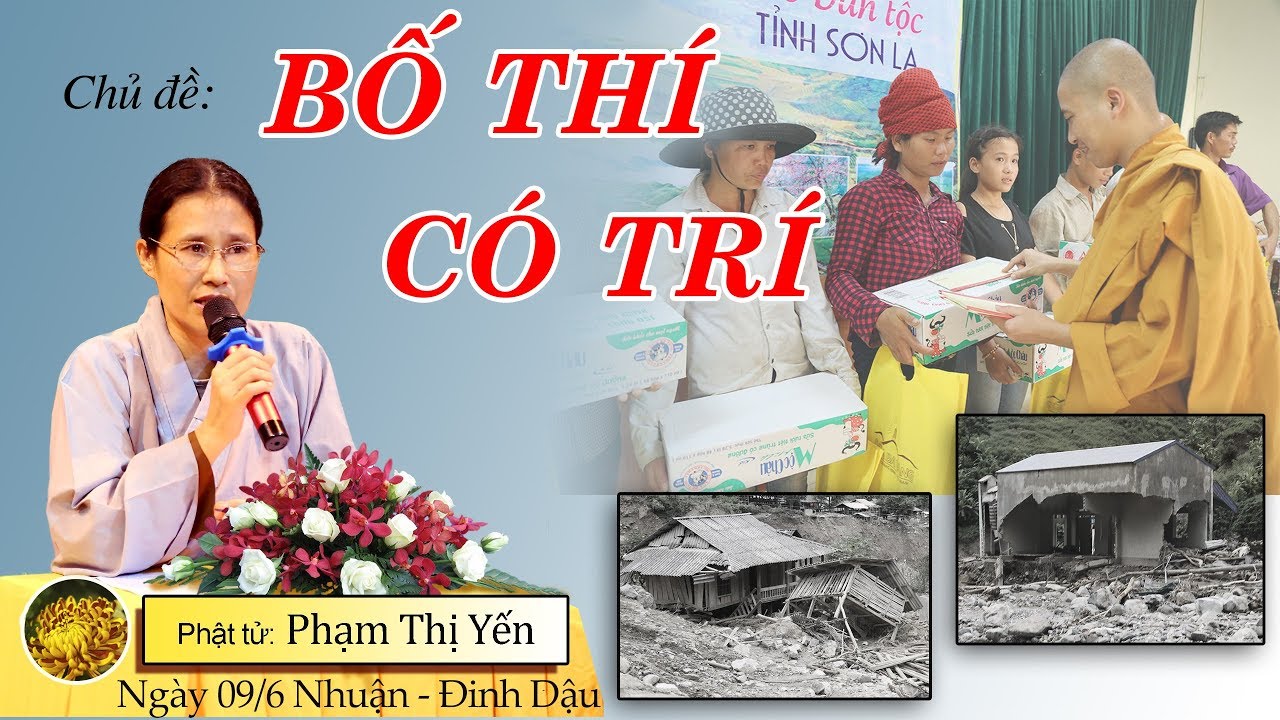 Bố Thí Có Trí | Phạm Thị Yến (Tâm Chiếu Hoàn Quán)