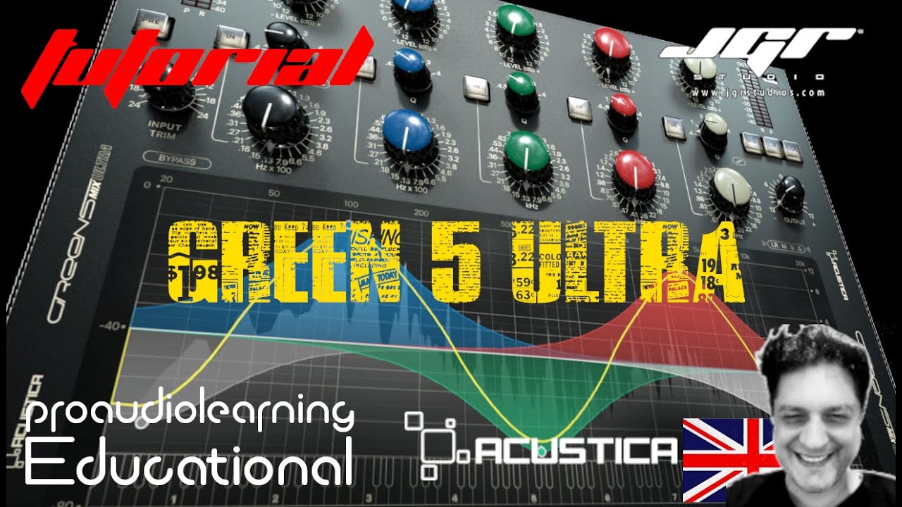 GREEN 5 ULTRA Acustica Audio magic Mix and Mastering Tools - Tutorial ENG