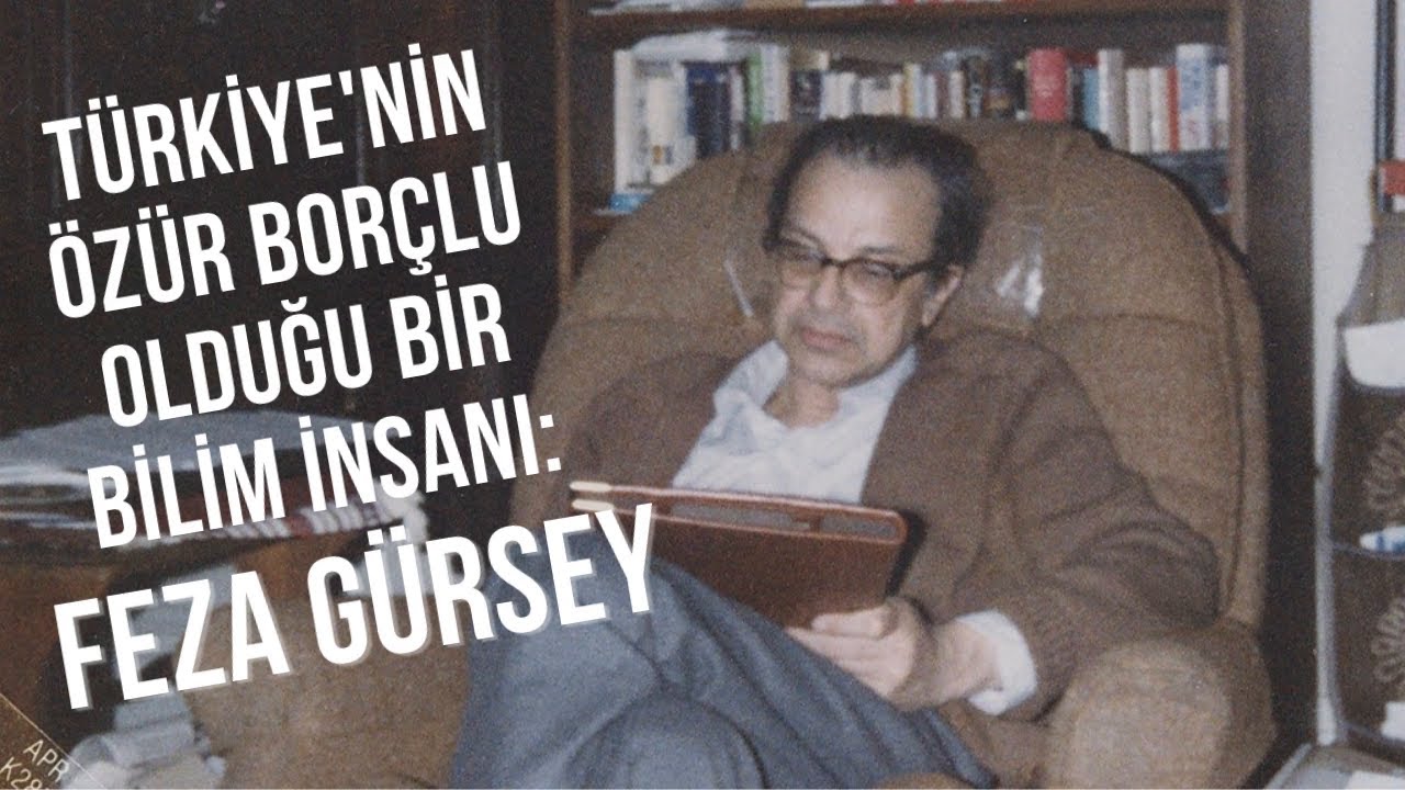 Unutulmuş Bir Fizik Dehası: Feza Gürsey