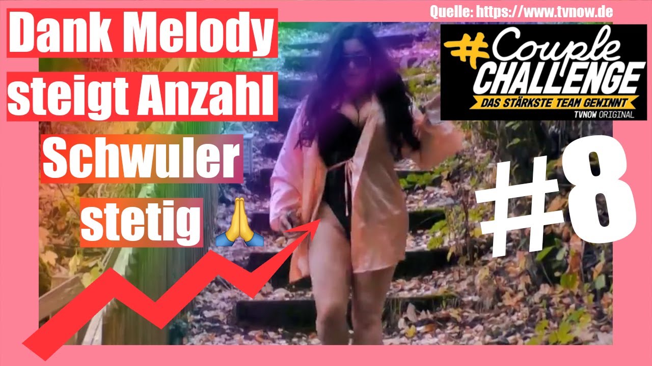 Couple Challenge 2020 - Melody lässt Männerherzen schwuler schlagen 🏳️‍🌈 | Folge 8