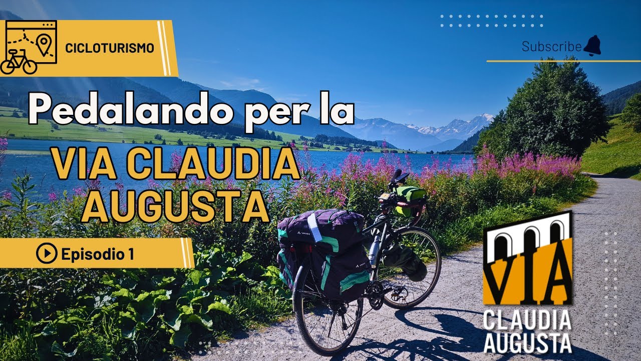 Episodio 1 Pedalando per la Via Claudia Augusta
