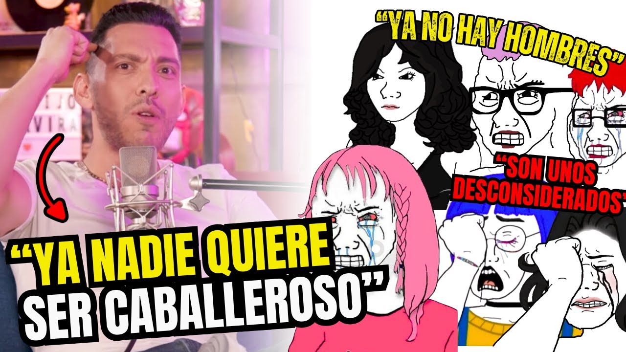 Los Hombres Han Dejado De Ser Caballerosos Por Esto