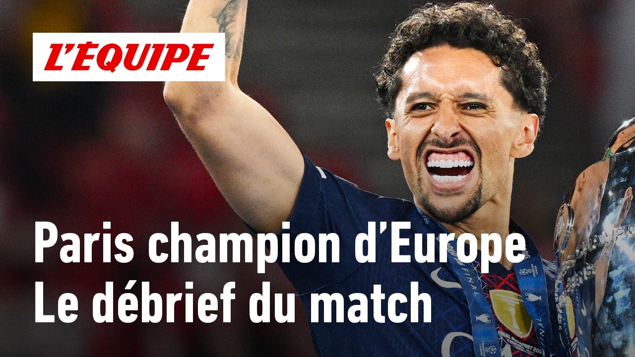 PARIS CHAMPION D'EUROPE : Le d&eacute;brief du sacre du PSG face &agrave; Arsenal