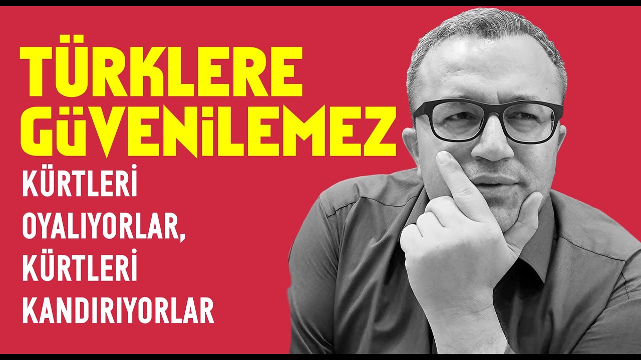 Türklere Güvenilemez, Kürtleri Kandırıyorlar - İbrahim Halil Baran / DENG TV