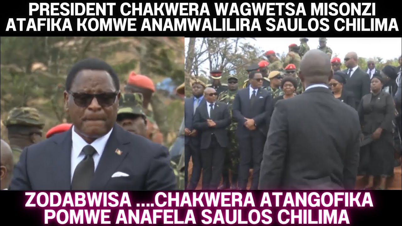 ZODABWISA ZIMENE ZACHITIKA CHAKWERA ATANGOFIKA POMWE ANAMWALILIRA SAULOS CHILIMA KU CHIKANGAWA