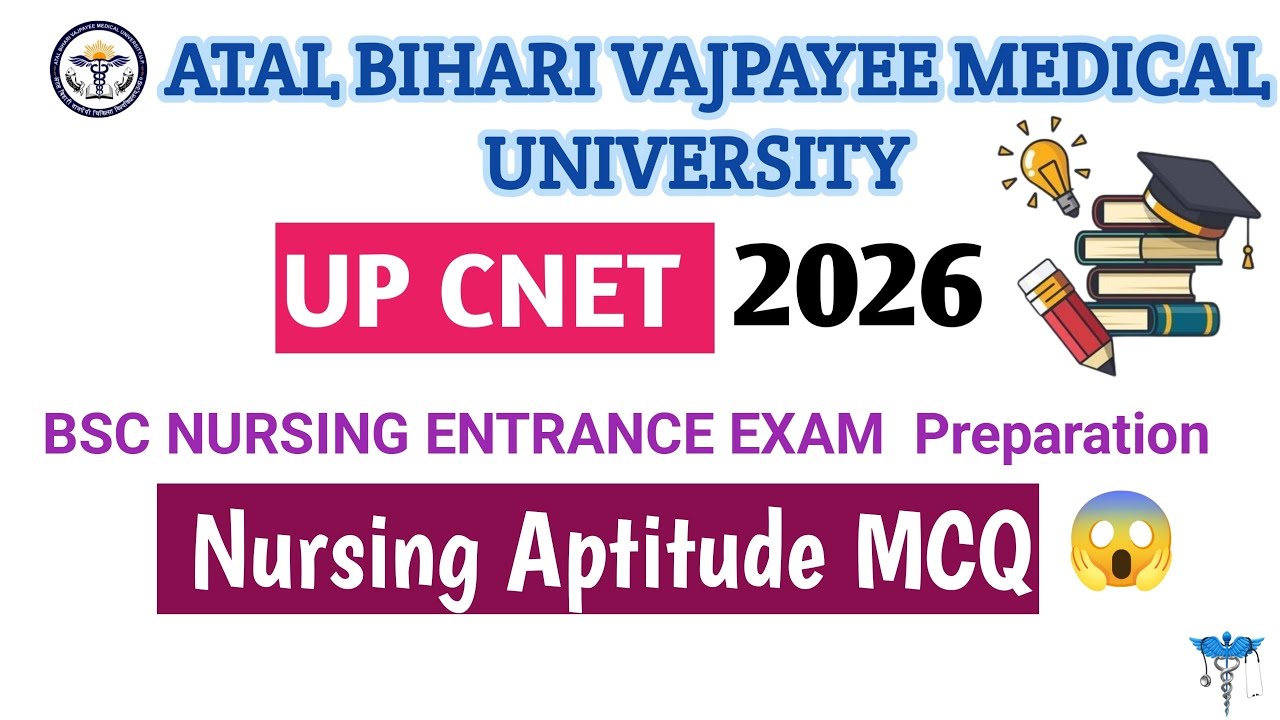 UP CNET 2026: Nursing Aptitude Most asked Questions 