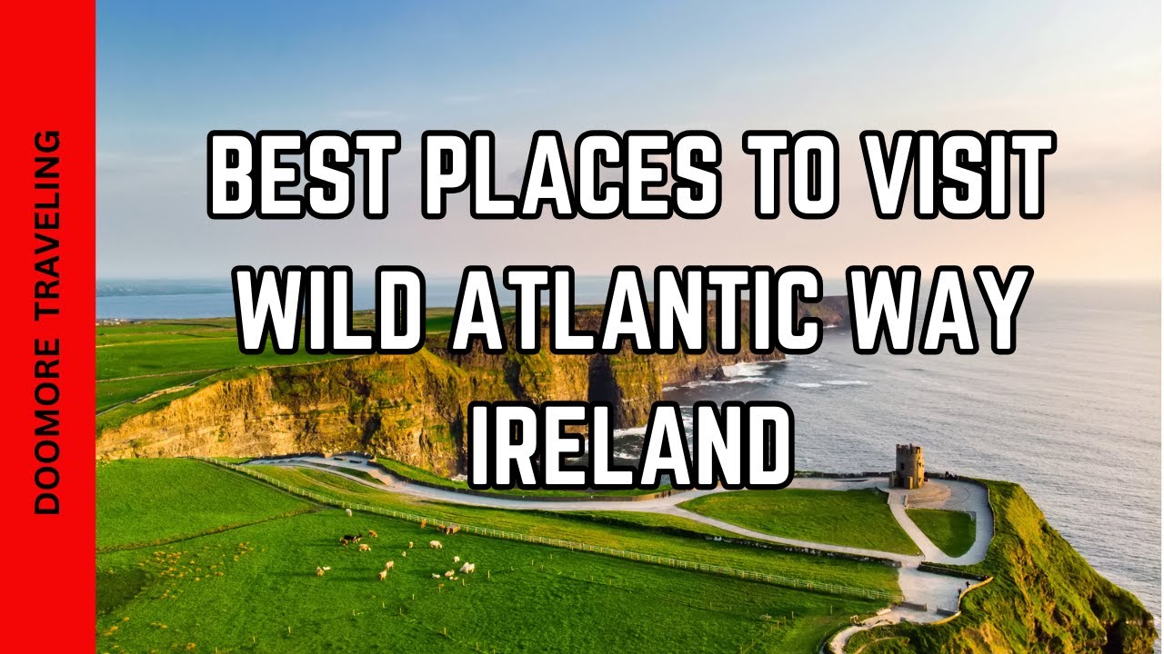 Маршрут Wild Atlantic Way по Ирландии — 11 лучших мест для посещения | Путеводитель